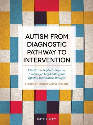 cover image of Autism from Diagnostic Pathway to Intervention